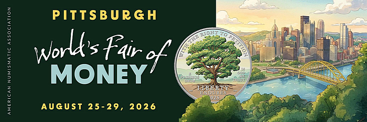 Present Numismatic Knowledge During the Pittsburgh World's Fair of Money