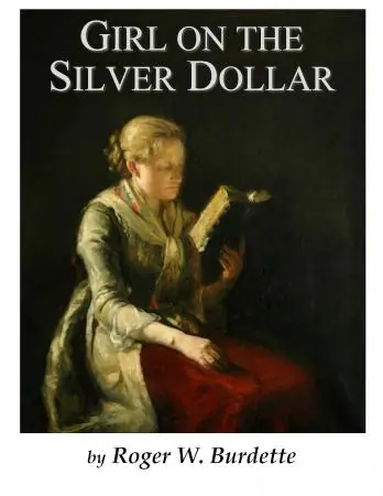 Girl on the Silver Dollar by Roger W. Burdette